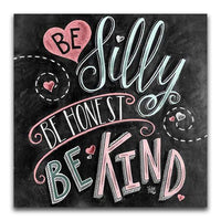 Be Silly, Honest And Kind Blackboard - Diamond Art Kit