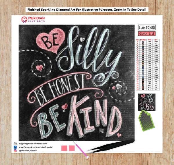 Be Silly, Honest And Kind Blackboard - Diamond Art Kit