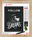 Follow Your Dreams Blackboard - Diamond Art Kit