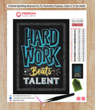 Hard Work Beats Talent Blackboard - Diamond Art Kit