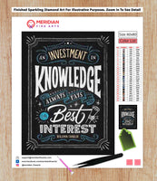 Knowledge Always Pays Best Interest Blackboard - Diamond Art Kit
